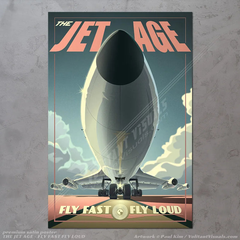 THE JET AGE - FLY FAST, FLY LOUD